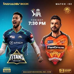 IPL-2023-Gujarat-Titans-vs-Sunrisers-Hyderabad-Match-62-Prediction-Place-Your-Bets-at-Mahadev-Book