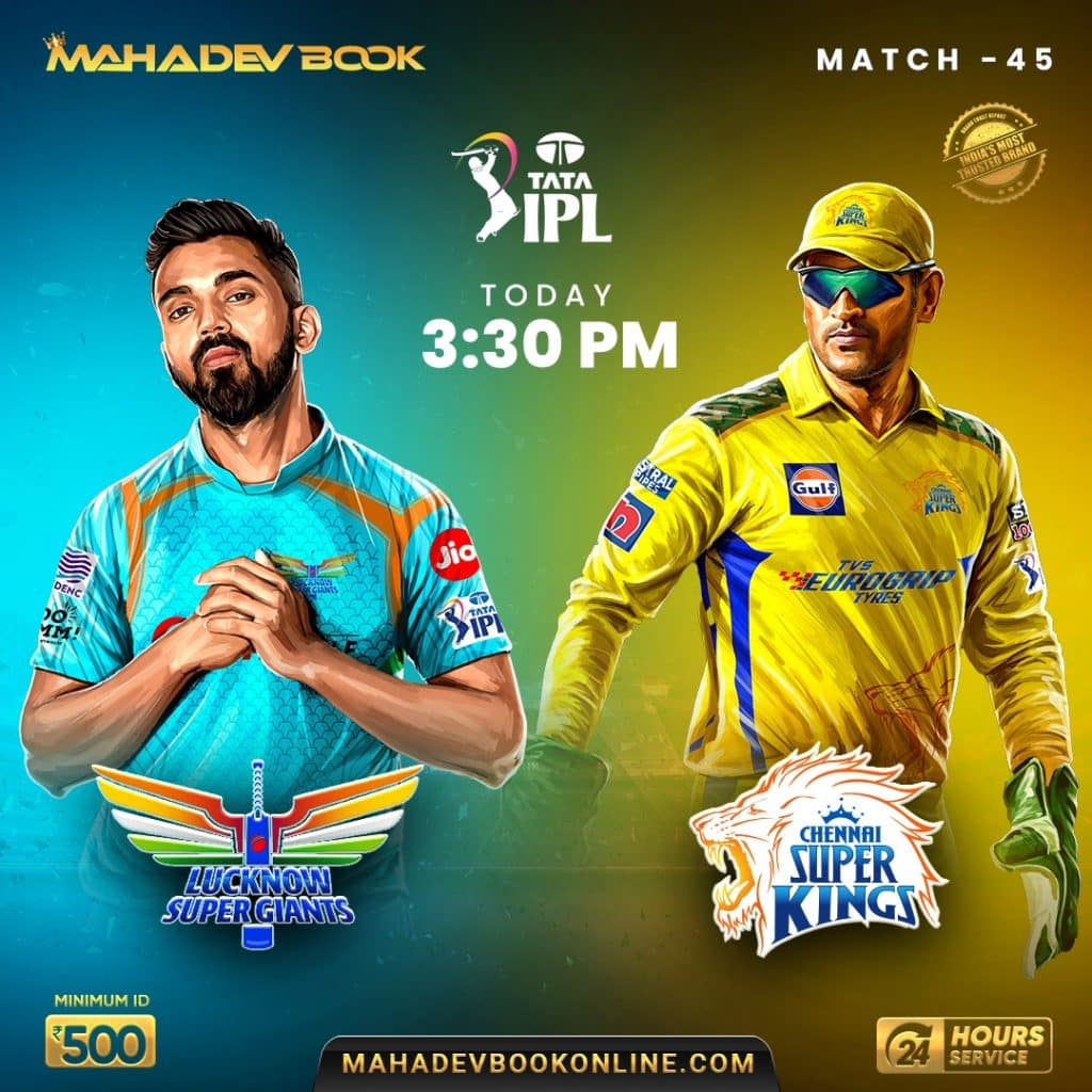 IPL-2023-Match-45-PredictionLucknow-Super-Giants-vs-Chennai-Super-Kings-Insights-from-Mahadev-Book