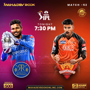 IPL 2023 Match 52 Rajasthan Royals vs Sunrisers Hyderabad - Mahadev Book Expert Predictions