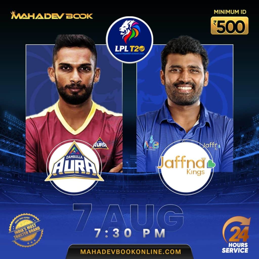 Dambulla-Aura-vs-Jaffna-Kings-Match-11-Prediction-and-Preview-Mahadev-Book-Online